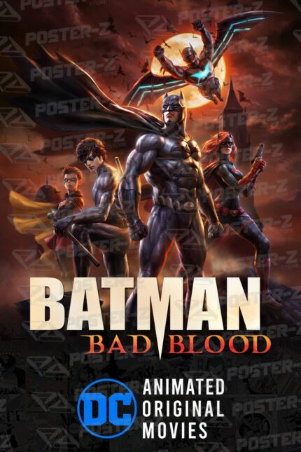 DC Batman Bad Blood Poster-Z -Store-DZ Algerie Algeria by ITsup-DZ